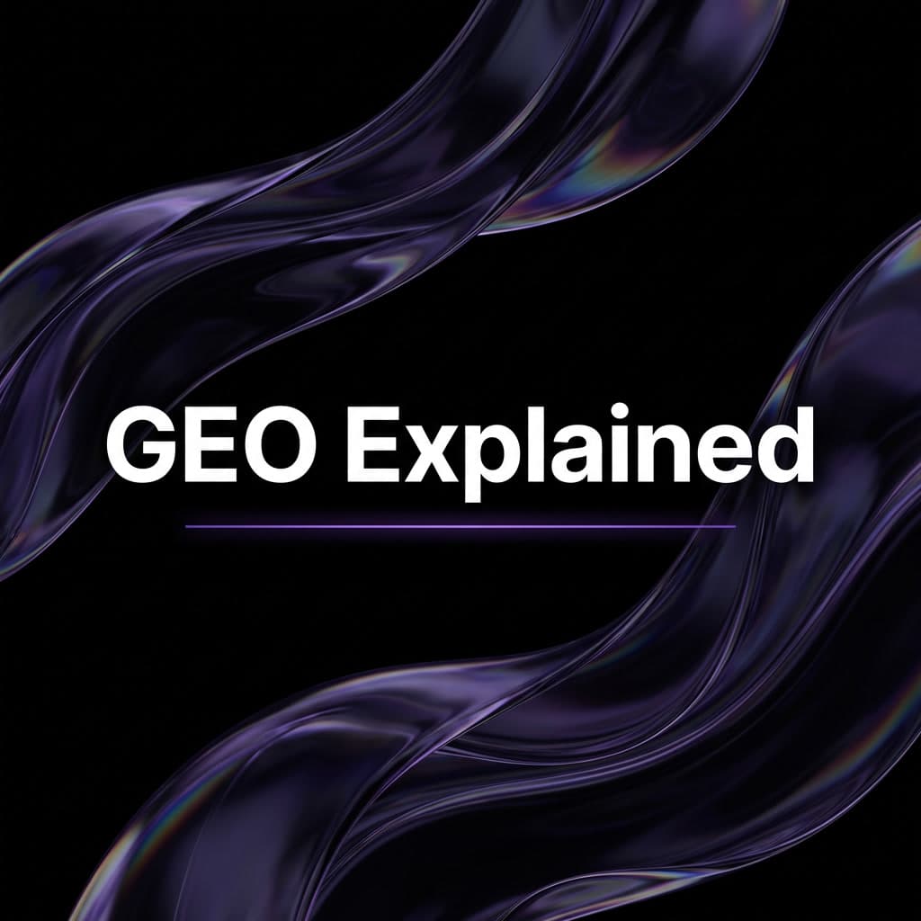 Generative Engine Optimisation (GEO) Explained
